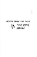 Cover of: Honey from the Rock: Hong Kong Elegiesysticism