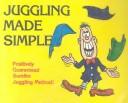 Cover of: Juggling Made Simple