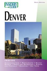 Cover of: Insiders' Guide to Denver, 6th (Insiders' Guide Series)