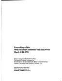 Cover of: Proceedings of the 46th National Conference on Fluid Power | National Fluid Power Association.