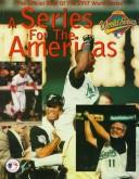 The Official Book of the 1997 World Series by Bruce Jenkins