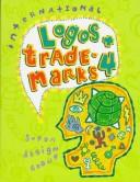 Cover of: International Logos & Trademarks 4 by Madison Square Press