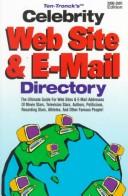 Cover of: Ten-Tronck's Celebrity Web Site & E-Mail Directory 2000-2001 (Celebrity Web Site & E-mail Directory)