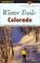 Cover of: Winter Trails Colorado, 2nd