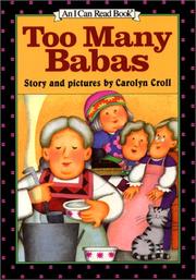 Cover of: Too Many Babas (I Can Read) by Carolyn Croll