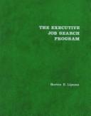 Cover of: The Executive Job Search Program