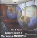 Cover of: Export Sales and Marketing Manual