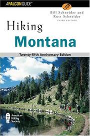 Cover of: Hiking Montana, 3rd by Bill Schneider, Russ Schneider