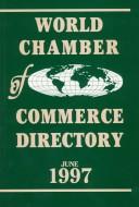 World Chamber of Commerce Directory by Jan Pierce