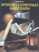 Cover of Aptitudes elementales sobre mapas