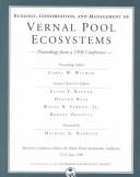 Cover of: Ecology, Conservation, and Management of Vernal Pool Ecosystems