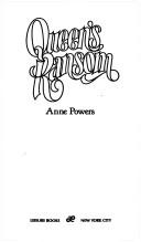 Cover of: Queens Ransom by Anne Powers