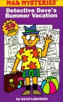 Cover of: Mad mysteries #5: detective dave's bummer vacation (Mad Libs)