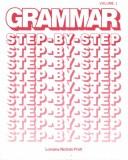 Cover of: Grammar Step by Step (Grammar Step-By-Step) by Eugene Hall