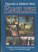 Cover of: Practice and Improve Your English (Practice & Improve)