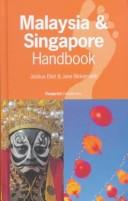 Cover of: Malaysia and Singapore Handbook (Serial) by Joshua Eliot