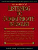 Cover of: Listening to Communicate in English by Virginia Nelson, Virginia Nelson