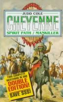 Cover of: Spirit Path/Mankiller: Mankiller (The Cheyenne Series)