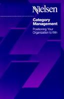 Cover of: Category Management: Positioning Your Organization to Win