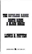 Cover of: The Ruthless Range/Death Rides a Black Horse/2 Books in 1 Volume