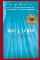 Cover of: Artic Dreams by Barry Lopez