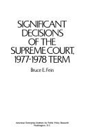 Cover of: Significant Decisions of the Supreme Court, 1977-78 Term