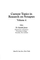 Cover of: Current Topics in Research on Synapses (Current Topics in Research on Synapses)