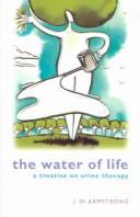 Cover of: Water of Life by John W. Armstrong