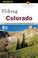 Cover of: Hiking Colorado, 2nd