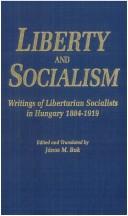 Cover of: Liberty and Socialism