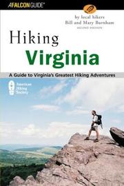 Cover of: Hiking Virginia, 2nd: A Guide to Virginia's Greatest Hiking Adventures
