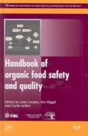 Cover of: Handbook of organic food safety and quality