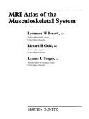 Cover of: Mri Atlas of the Musculoskeletal System (Mri Atlas Series)