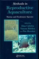 Cover of: Methods In Reproductive Aquaculture: Marine and Freshwater Species (Marine Biology)