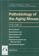 Pathobiology Of The Aging Mouse Vol 2 by U. Mohr