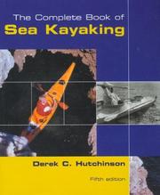 The complete book of sea kayaking by Derek C. Hutchinson