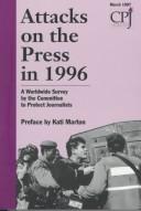 Cover of: Attacks on the Press in 1996