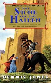 Cover of: STONE AND THE MAIDEN (The House of Pandragore)