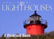 Cover of: East Coast Lighthouses: A Postcard Book