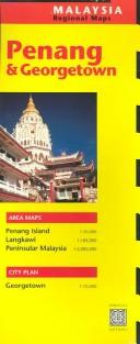 Cover of: Periplus Penang & Georgetown: Malaysia Regional Maps (Periplus Travel Maps)