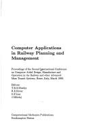 Cover of: Computer Applications in Railway Planning and Management | Murthy, T. K. S.
