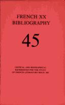 Cover of: French XX Bibliography: Critical and Biographical References for the Study of French Literature Since 1885/No 5, Issue No 45 (French XX Bibliography)