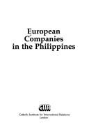 Cover of: European companies in the Philippines. by 