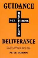 Cover of: Guidance for Those Receiving Deliverance