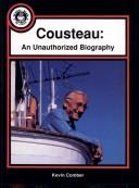 Cover of: Cousteau: an Unauthorized Biography: Small Book (In-fact)