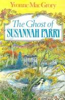 Cover of: The Ghost of Susannah Parry