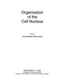 Cover of: Organisation of the cell nucleus