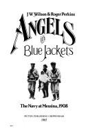 Angels in blue jackets by J. W. Wilson