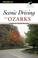 Cover of: Scenic Driving the Ozarks, 2nd