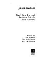 Cover of: Liberal Directions: Basil Dearden and Postwar British Film Culture